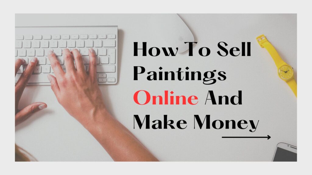 how to sell paintings online